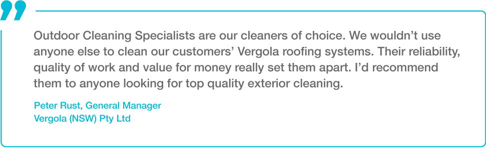 Peter Rust, General Manager of Vergola Pty Ltd, Outdoor Cleaning Specialists